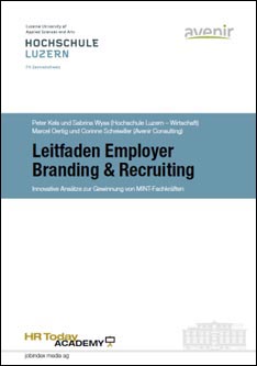 Leitfaden Employer Branding & Recruiting. Innovative Ansätze zur Gewinnung von MINT-Fachkräften. 