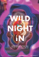 Wild Night In – Krüsi Noëmi, Pavithra Paul