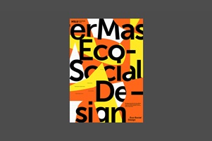 Plakatgestaltung für Master Eco-Social Design mit auffälligen Farbflächen in Orange, Gelb und Weiß, kombiniert mit schwarzer Typografie.