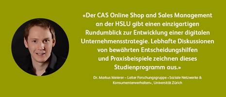 Meinung von Dozent Dr. Markus Meierer zum CAS Online Shop and Sales Management