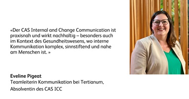 Eveline Pigeat, Absolventin des CAS Internal and Change Communication, Teamleiterin Kommunikation bei Tertianum