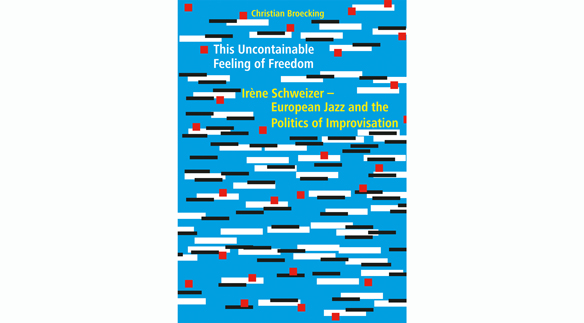 Buchcover englische Version, gestaltet von Niklaus Troxler, Grafiker und Gründer des Jazzfestivals Willisau (Bildnachweis: Broecking Verlag)