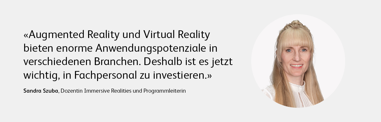 CAS Augmented Virtual Reality Sandra Szuba