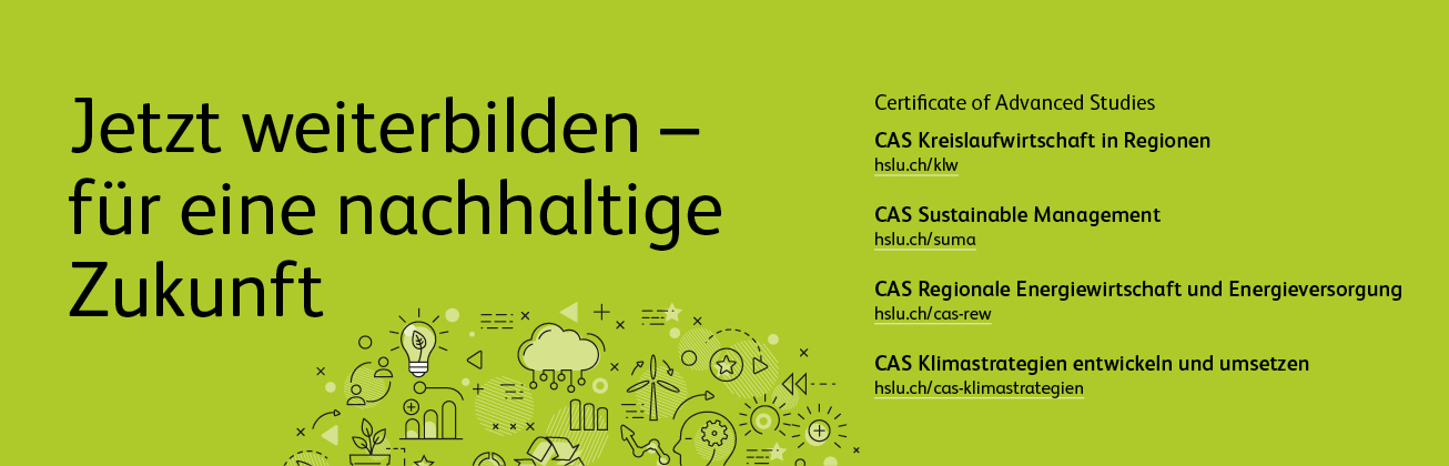 Angebote der Hochschule Luzern – Wirtschaft und Technik & Architektur auf grüner Hintergrundfarbe - Weiterbildungen für eine nachhaltige Zukunft 