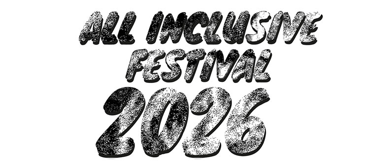 Schriftzug All Inclusive Festival 2026 in schwarz auf weissem Hintergrund