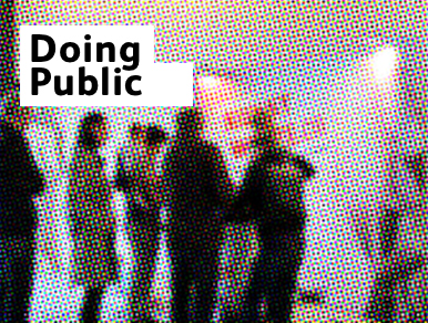 Doing Public