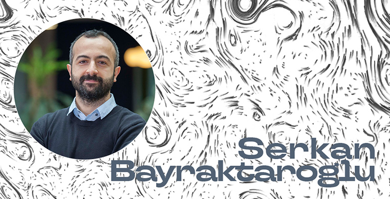 Serkan Bayraktaroglu