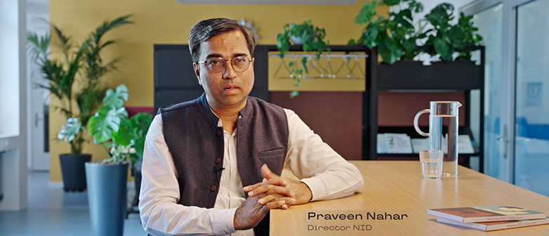 Praveen Nahar, Director of the NID in India