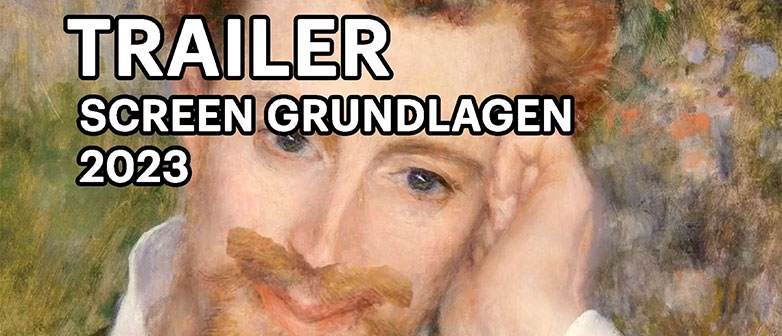 Trailer Grundlagen Screen