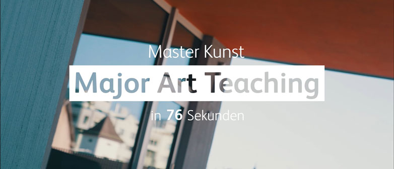 Master Kunst, Major Art Teaching in 76 Sekunden