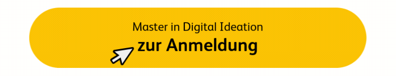 Yellow box with the text “Master's in Digital Ideation: Apply Now”