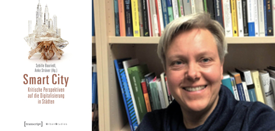 Smarte Lösungen und ihre Wirkungen - Kritische Reflexion von Digitalisierungsstrategien für Stadt- und Regionalentwicklung. Do, 7. Mai 20