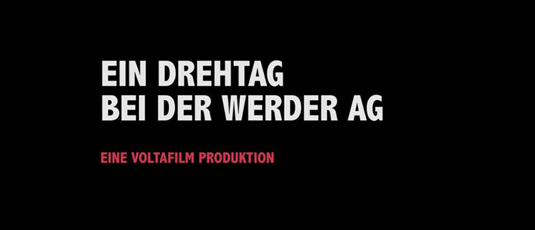 Ein Drehtag bei der Werder AG für den Film 