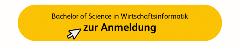 Gelber Anmeldebutton für den Bachelor in Wirtschaftsinformatik