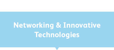 Networking & Innovative Technologies
