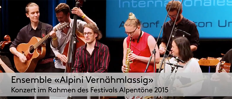 Festival Alpentöne 2015 – Alpini Vernähmlassig