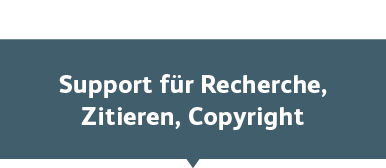 Support für Recherche, Zitieren, Copyright