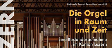 Titelseite Publikation Die Orgel in Raum und Zeit