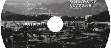 Ausschnitt der CD Soundz of Lucerne 2000 - 2012