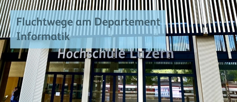 Fluchtwege am Departement Informatik