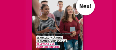 Cover zur Publikation Sexualaufklärung in Schule und Familie. Jugendliche sind zu sehen.