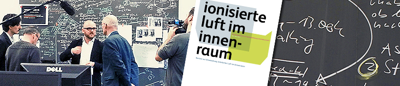 Zusammenschnitt aus dem Interview sowie dem Deckblatt zur Broschüre Ionisierte Luft im Innenraum.