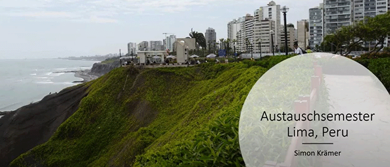 Simon Krämer berichtet über sein Austauschsemester in Peru
