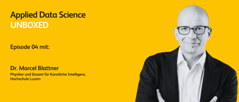 Podcast Applied Data Science UNBOXED Episode 4