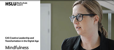 Standbild CAS Creative Leadership and Transformation in the Digial Age Mindfulness